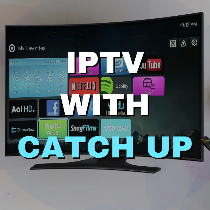 IPTV with Catch up: Never Miss a Show 27 iptv with catch up